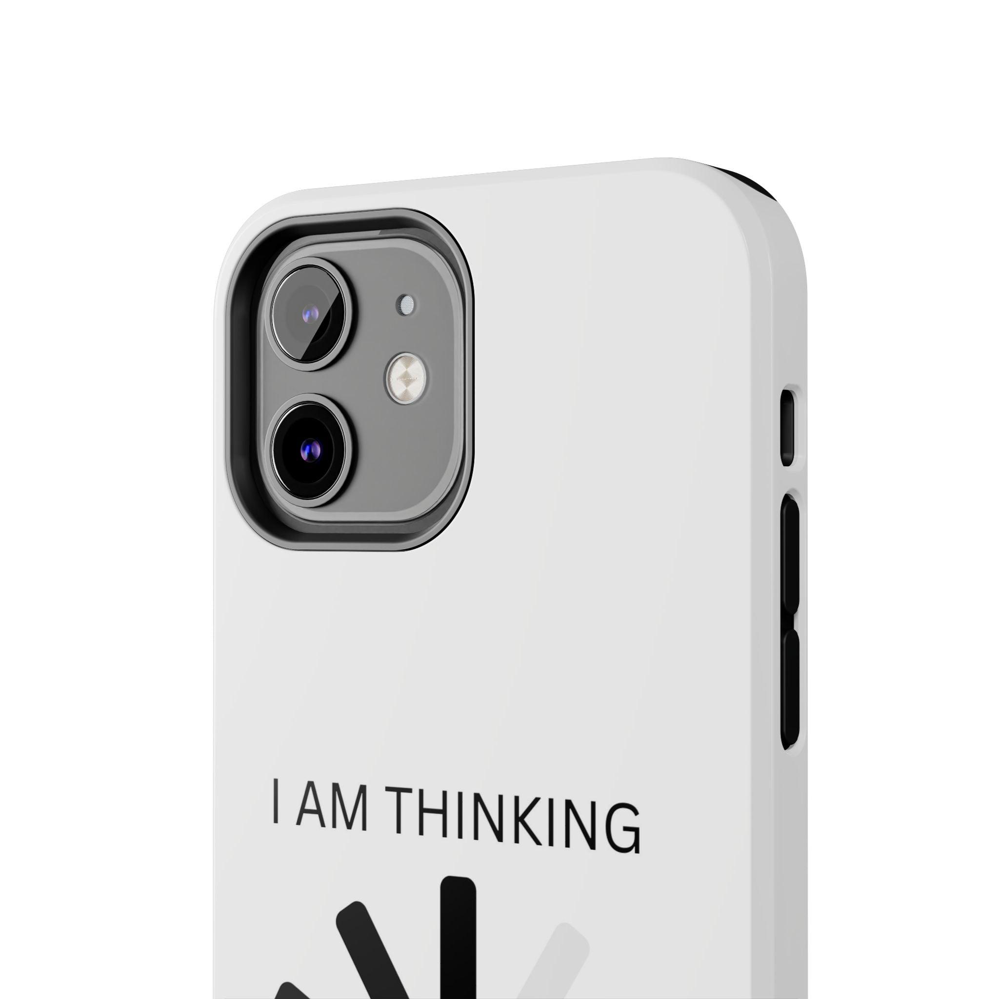 I Am Thinking To Much Text Printed Tough Phone Cases