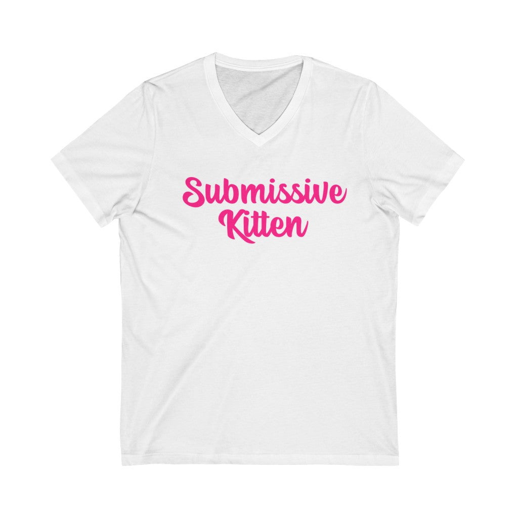 Submissive Kitten Unisex Jersey Short Sleeve V-Neck Tee