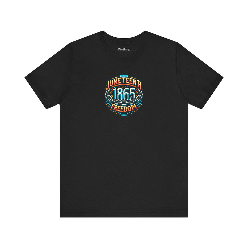 Unisex Jersey Short Sleeve Tee - Celebrate Juneteenth 1865 - DipaliZ