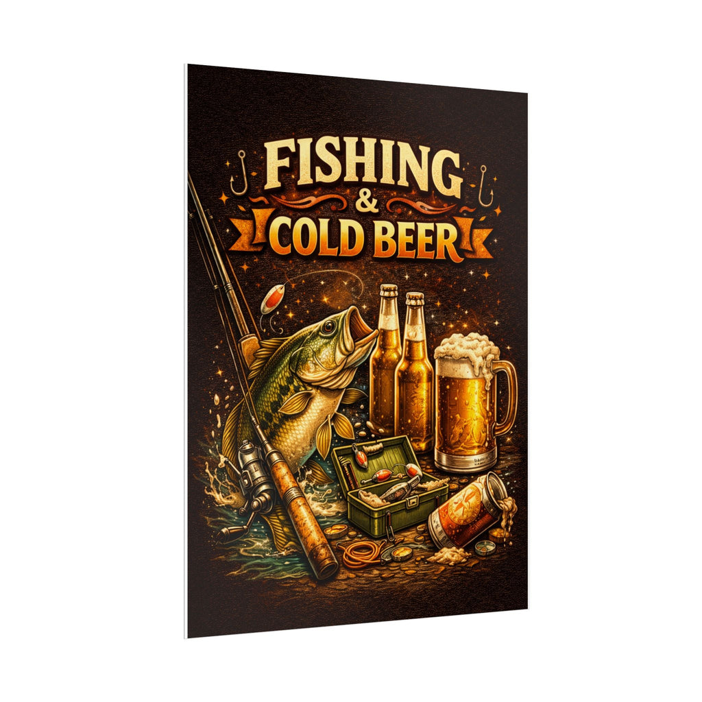 Fishing & Ice Cold Beer Poster