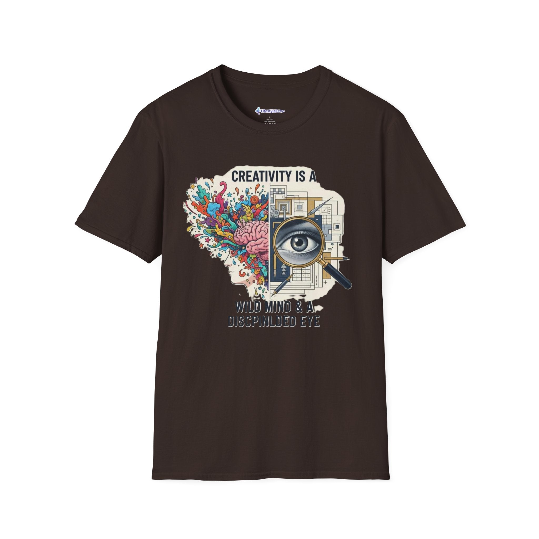 Creativity Is a Wild Mind & a Disciplined Eye T-Shirt — Artistic Brain & Magnifying Glass Design