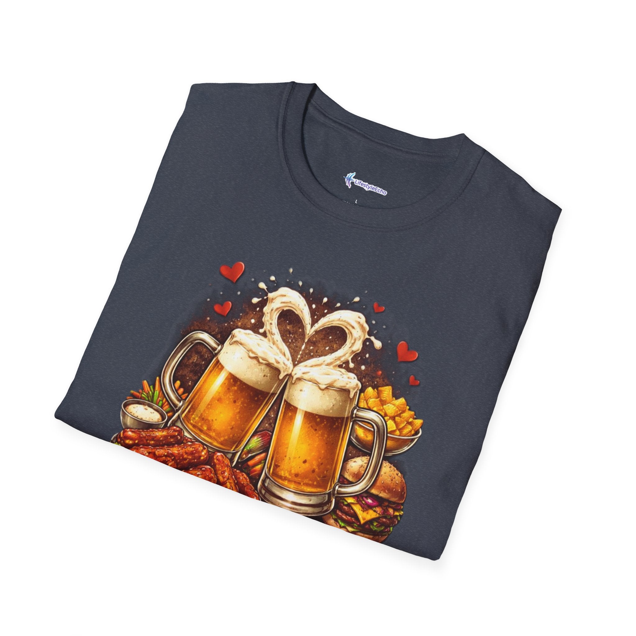 Food & Beer Valentine's T-Shirt - My One True Love