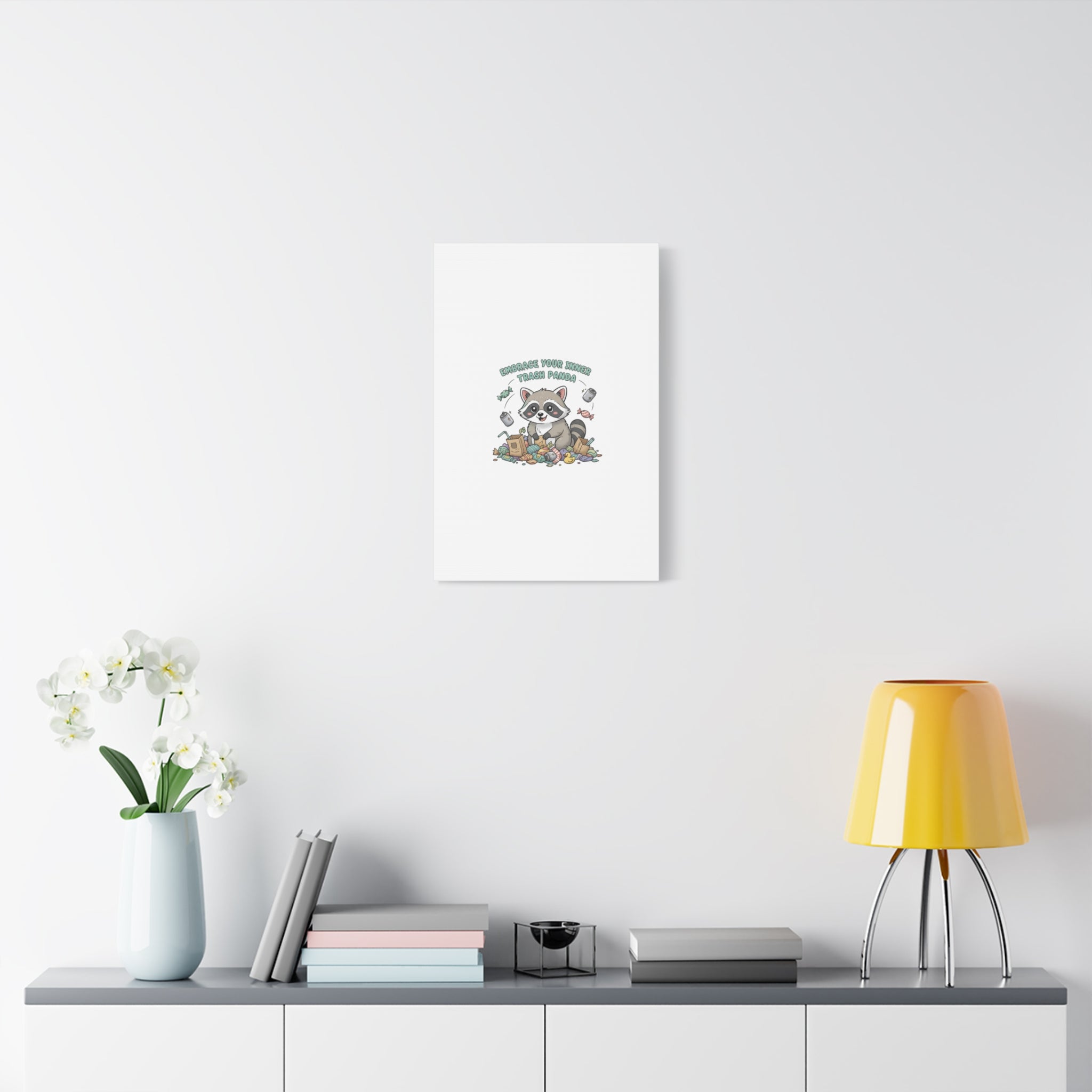 Embrace Your Inner Trash Panda Canvas | Matte Stretched Wall Art, Trash Animal Joy