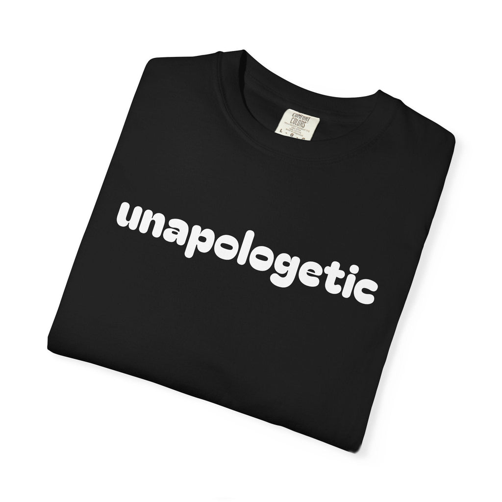 Unapologetically Feminist Tee - Garment-Dyed Cotton - DipaliZ