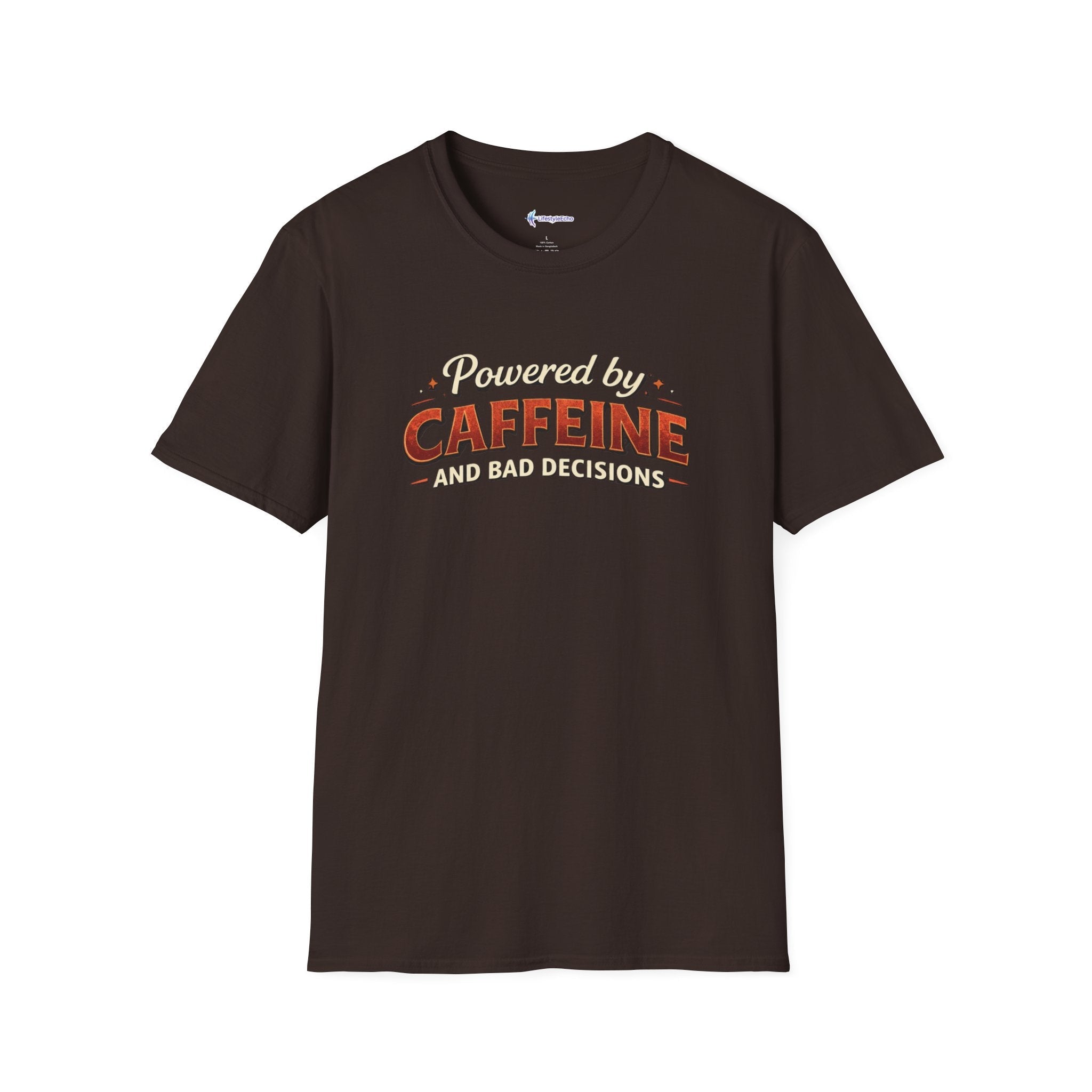 Powered by Caffeine and Bad Decisions T-Shirt