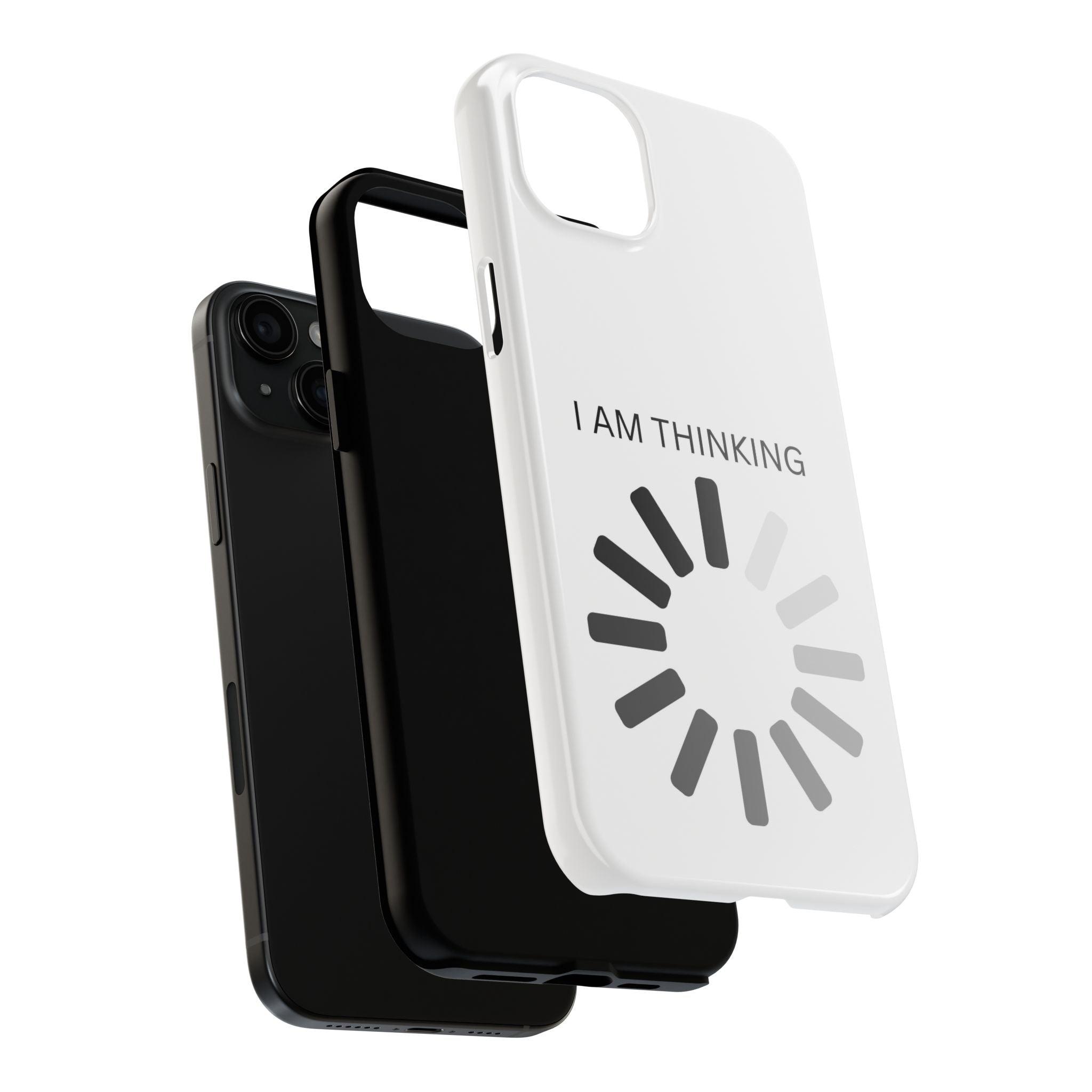 I Am Thinking To Much Text Printed Tough Phone Cases