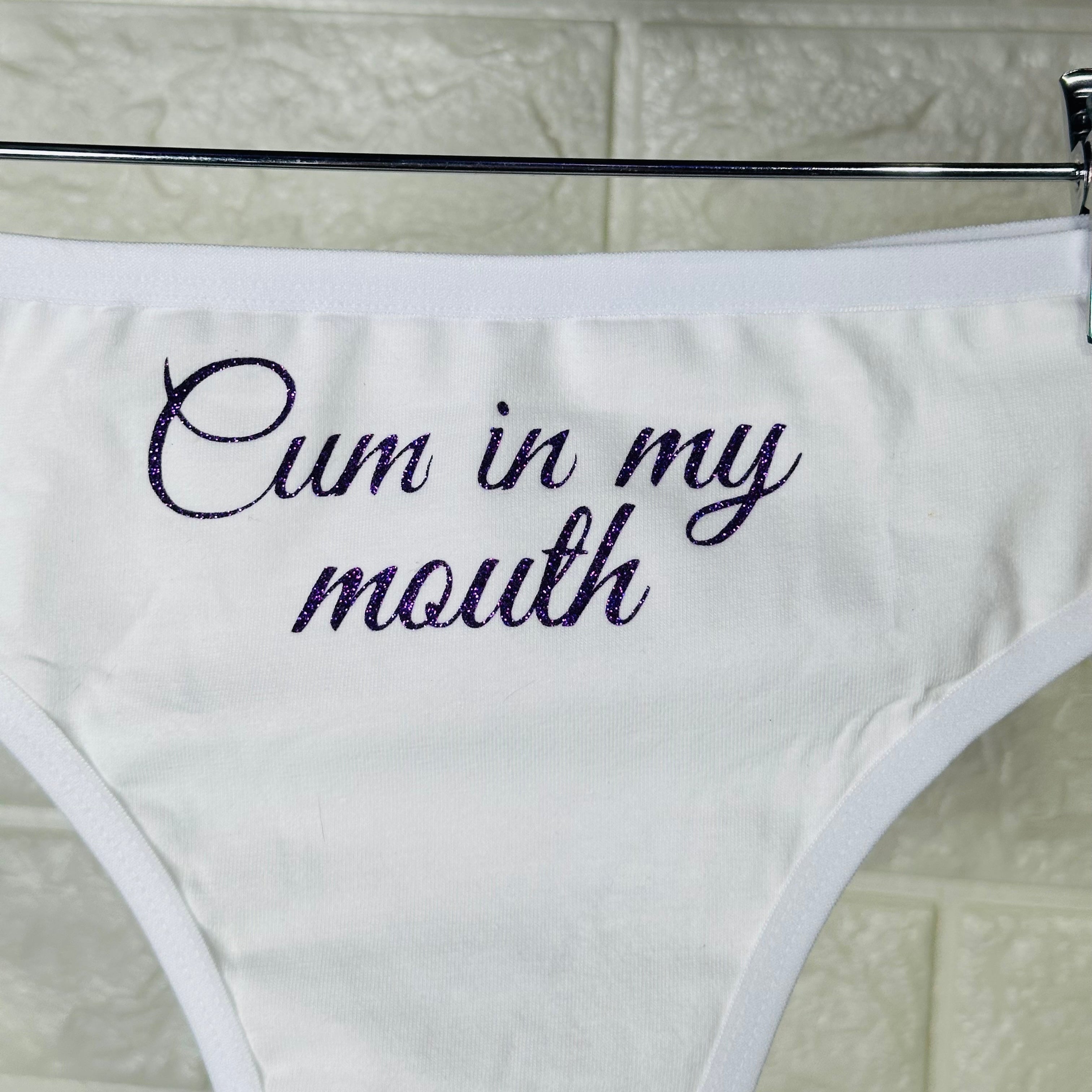 Cum in my mouth Cotton Thong Panties with Purple Glitter Letters