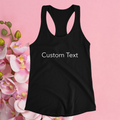 Custom Text Women's Ideal Racerback Tank