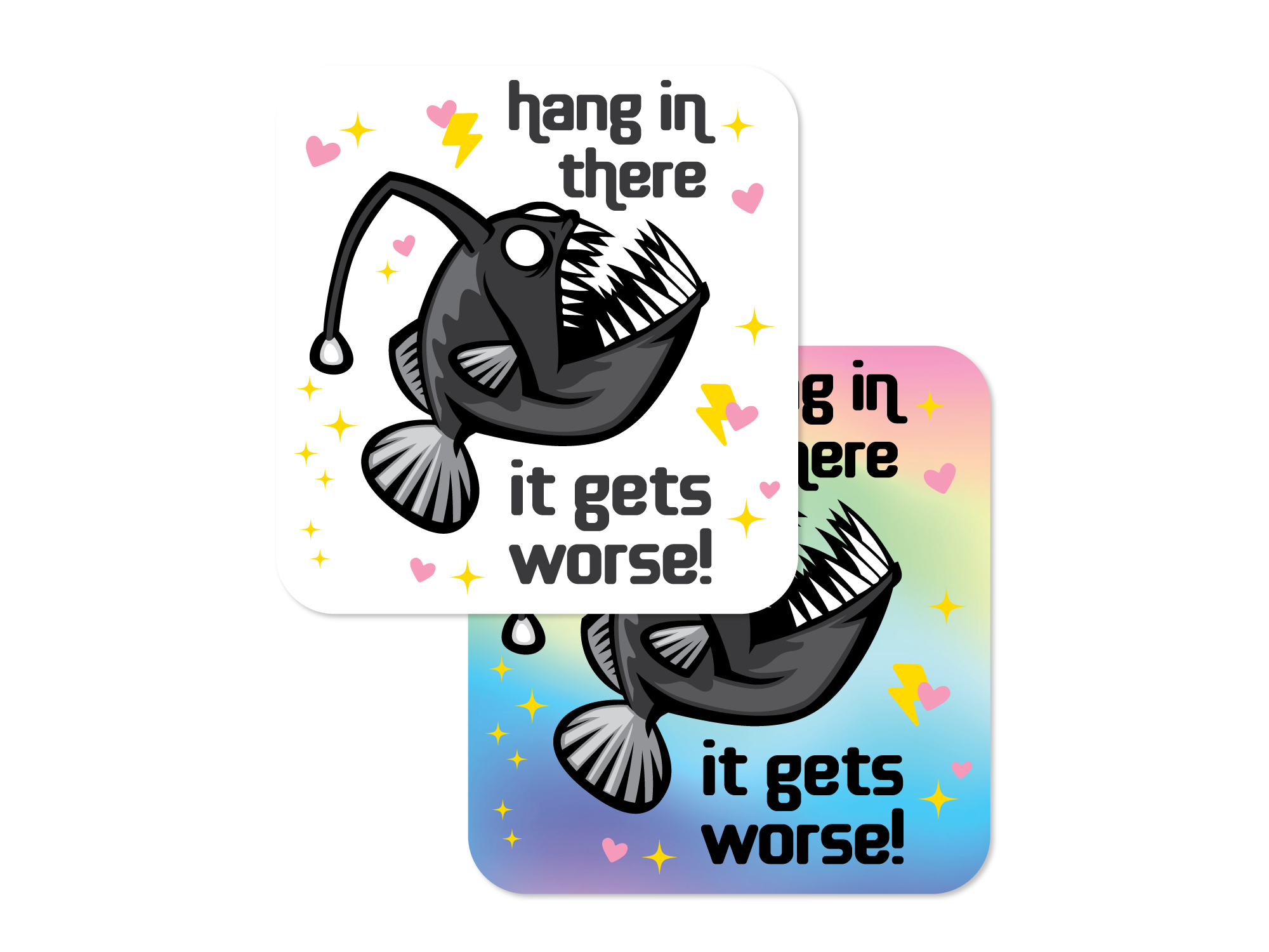 Angler Fish Hang in There - Demotivational 3" Funny Sticker