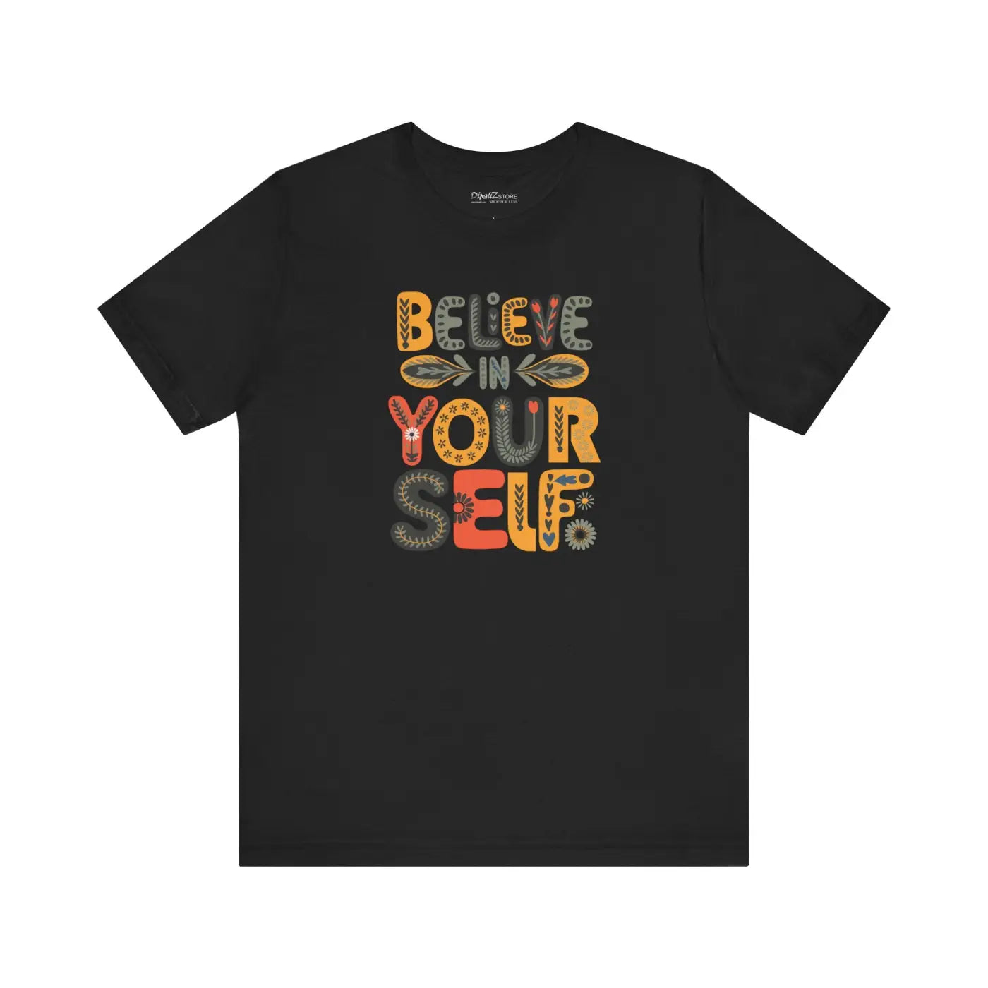 Premium Floral Unisex Jersey Tee - Believe in Yourself - DipaliZ