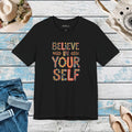 Floral Unisex Jersey Tee - Believe in Yourself - DipaliZ