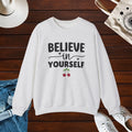 Unisex Heavy Blend Crewneck Sweatshirt - Believe in Yourself - DipaliZ
