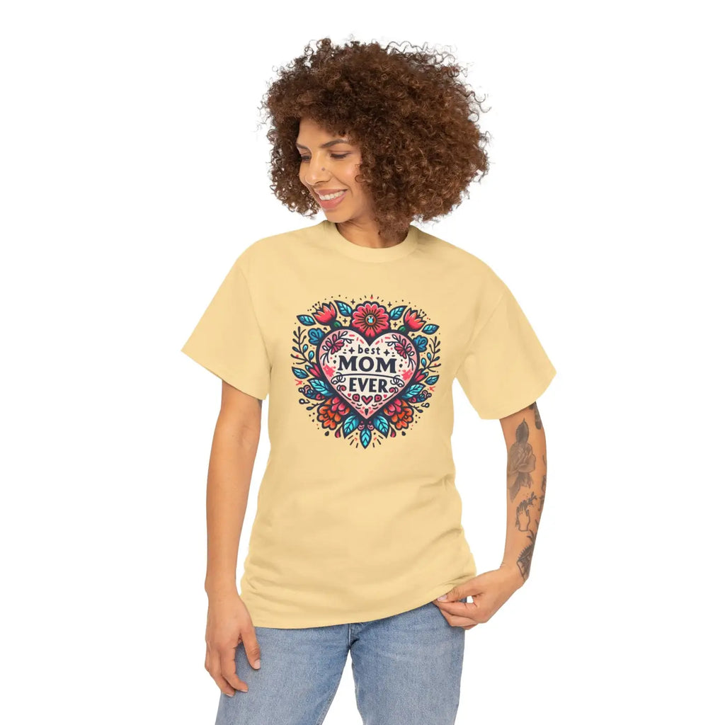 Best Mom Ever Unisex Heavy Cotton Tee - Heartfelt Gift - DipaliZ