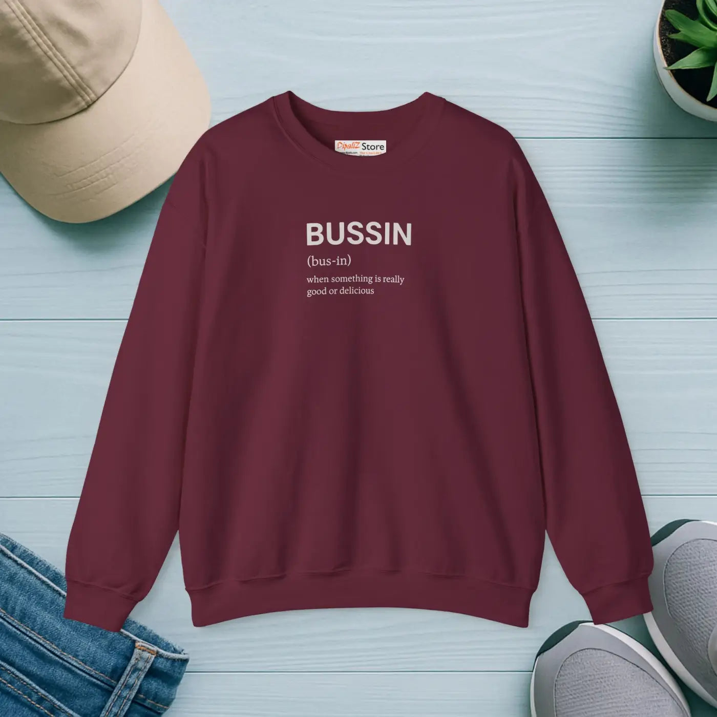 Bussin Crewneck Sweatshirt - Cozy Vibes Unisex Pullover - DipaliZ