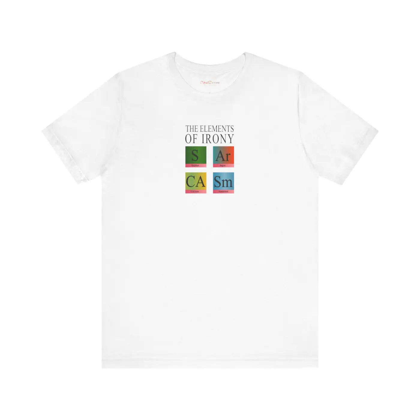 Chemistry Elements Pun T-Shirt - Unisex Cotton Tee - DipaliZ