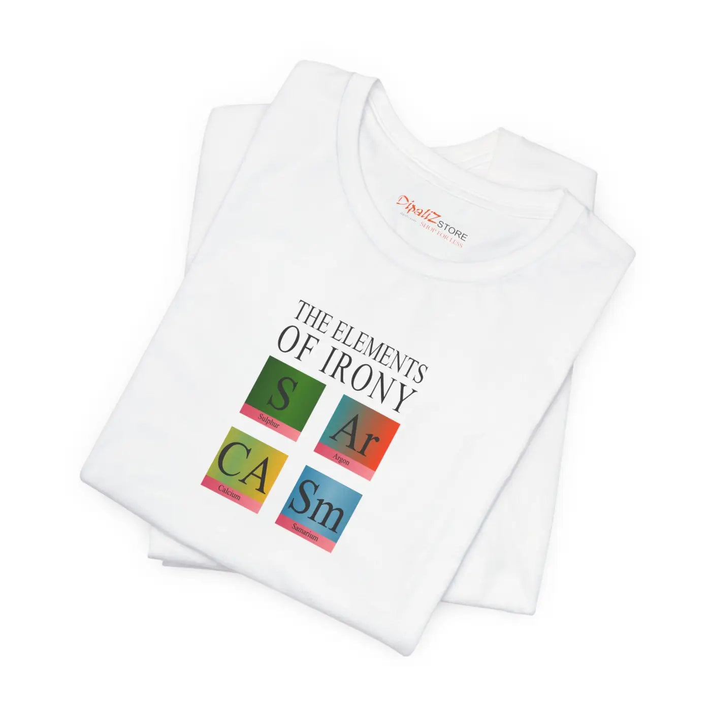Chemistry Elements Pun T-Shirt - Unisex Cotton Tee - DipaliZ