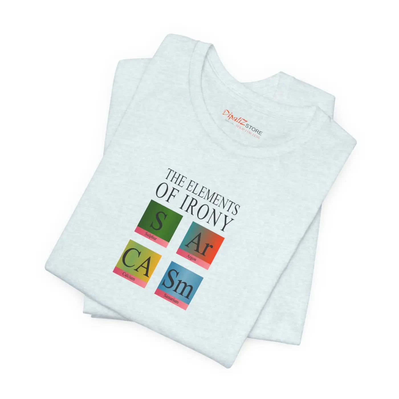 Chemistry Elements Pun T-Shirt - Unisex Cotton Tee - DipaliZ