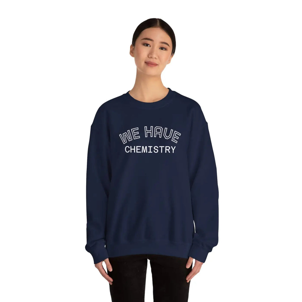 Cozy Chemistry Sweatshirt - Cute Relationship Style - DipaliZ