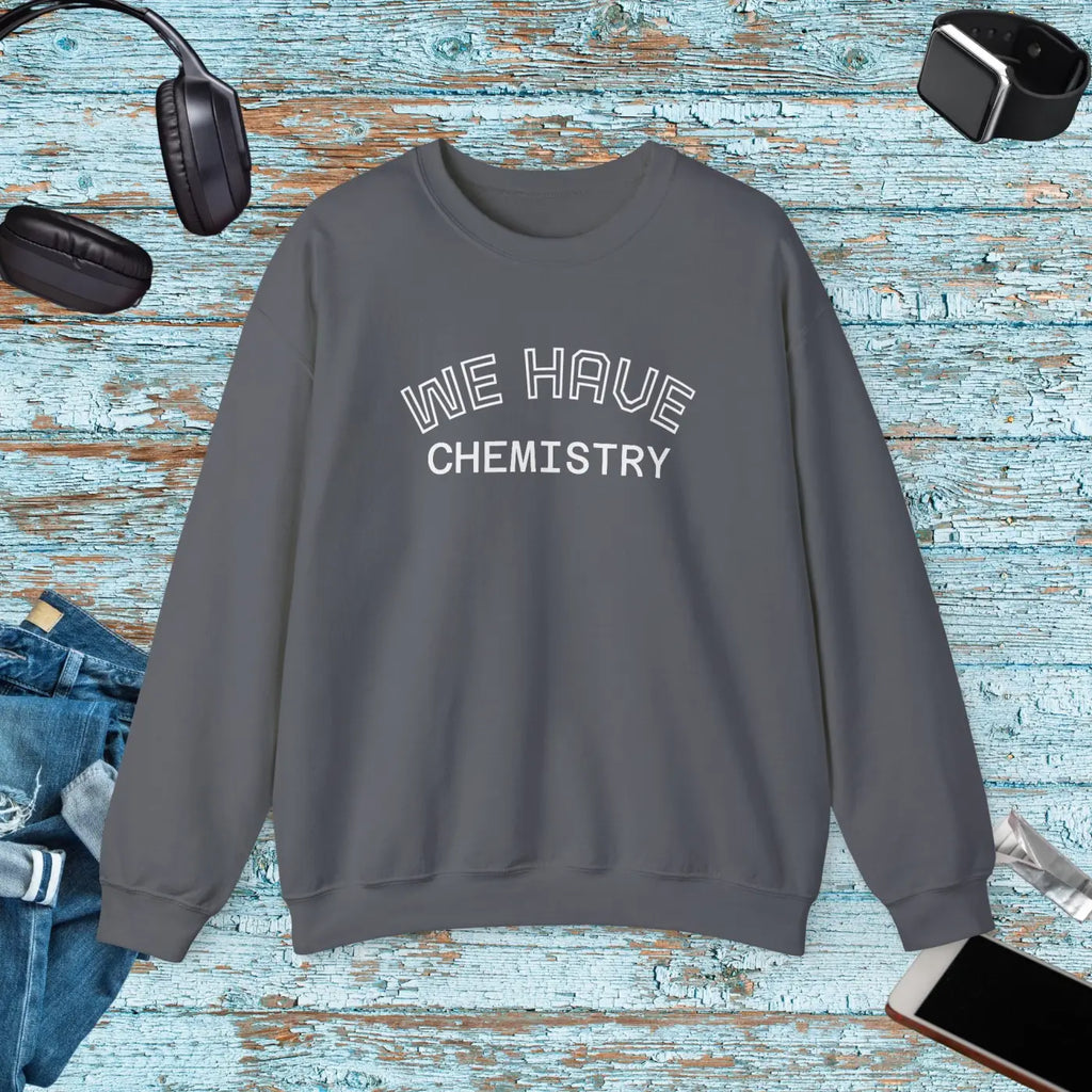 Cozy Chemistry Sweatshirt - Cute Relationship Style - DipaliZ