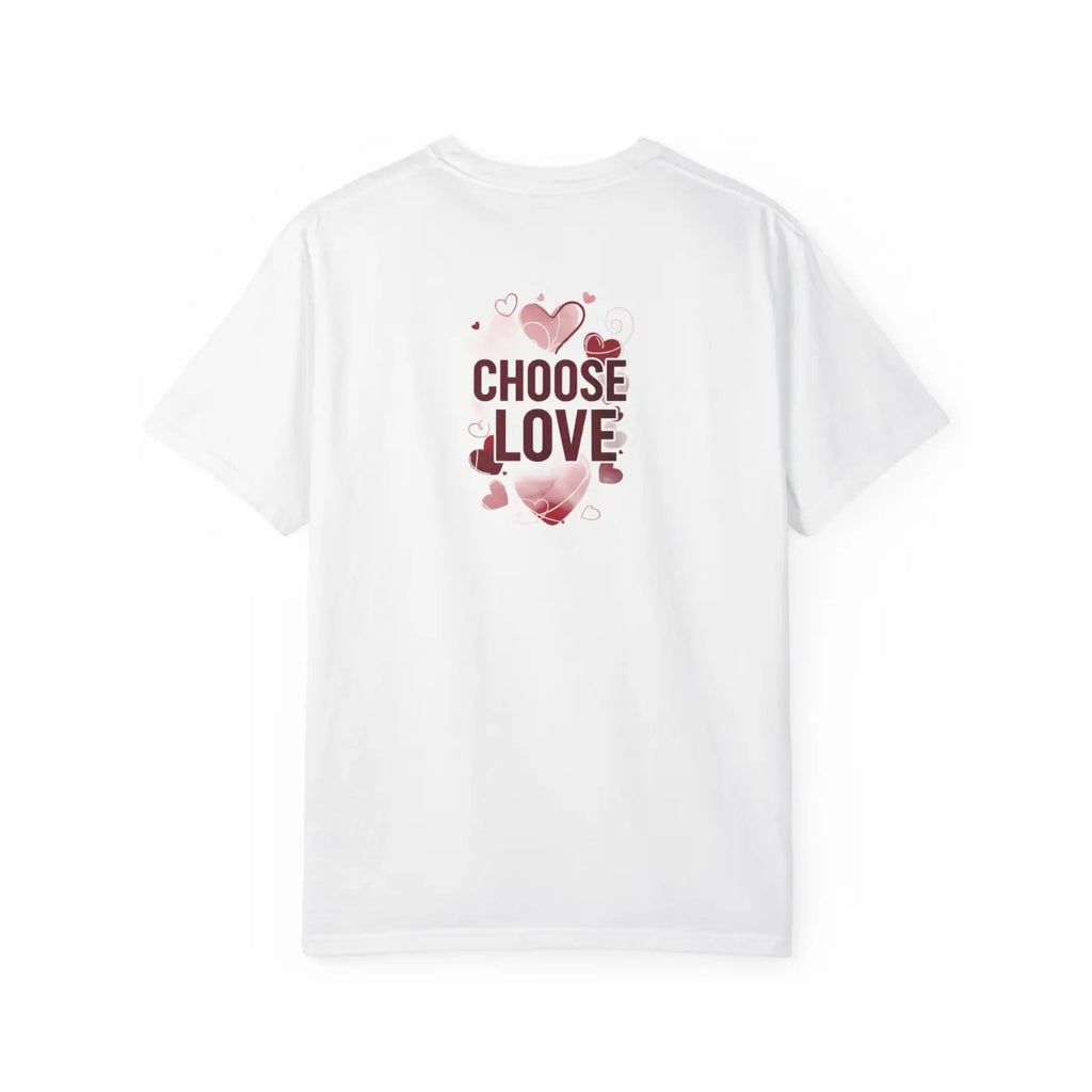 Heart Graphic Valentines Tee - Choose Love Shirt - DipaliZ