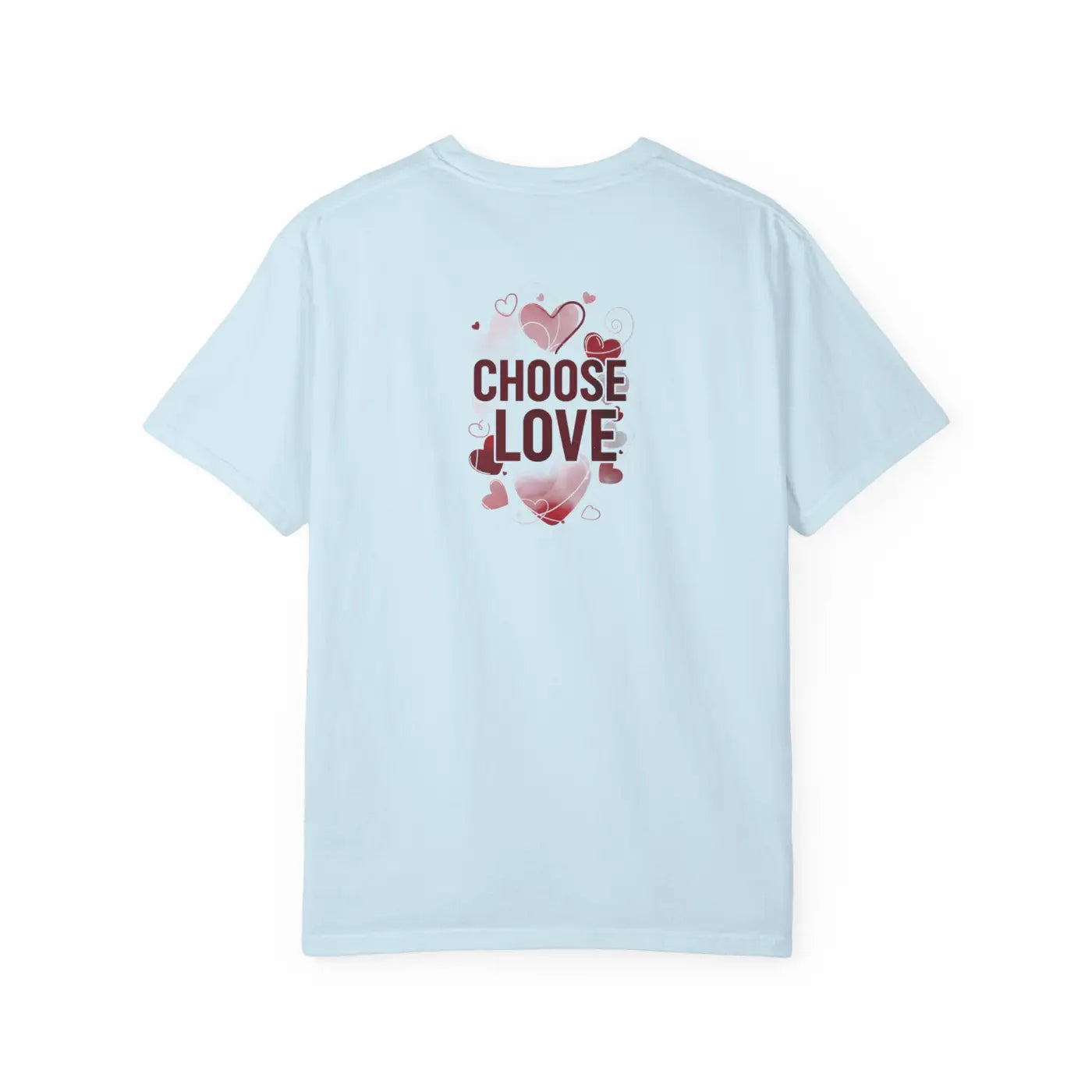 Heart Graphic Valentines Tee - Choose Love Shirt - DipaliZ