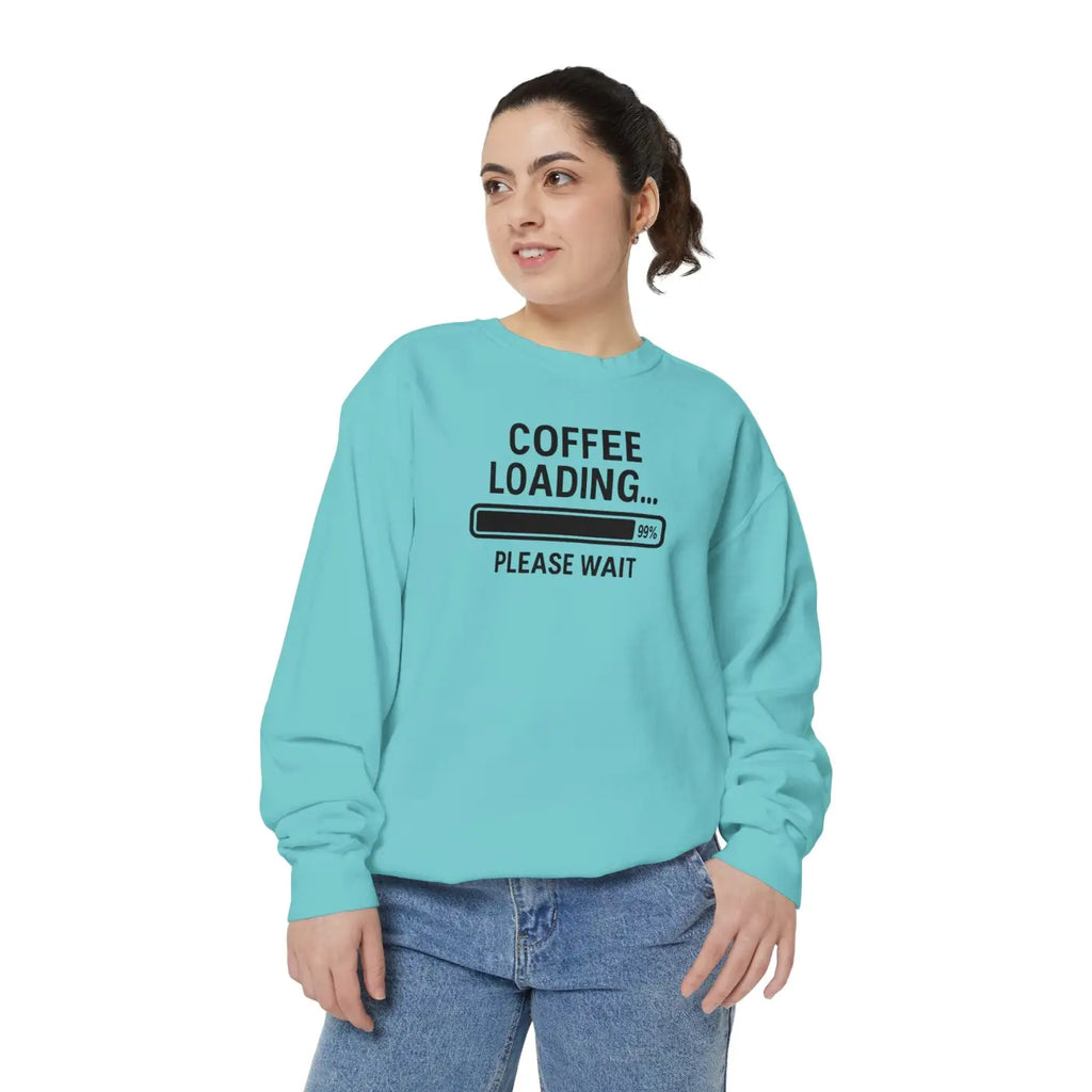 Coffee Loading Sweatshirt - Cozy Lounge Comfort - DipaliZ
