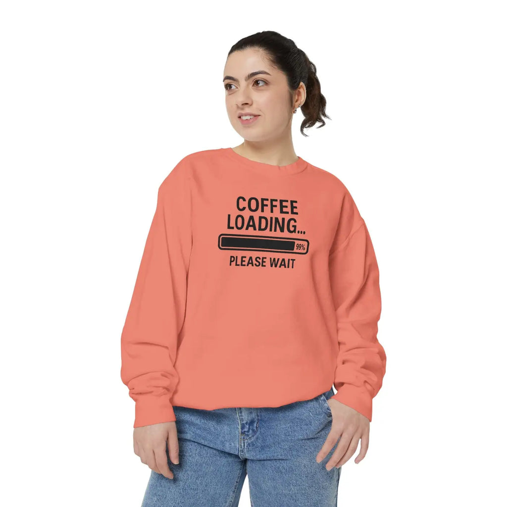 Coffee Loading Sweatshirt - Cozy Lounge Comfort - DipaliZ