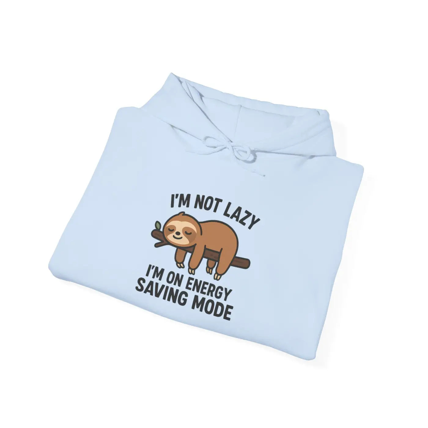 Cozy Sloth Hoodie - Energy Saving Mode Vibes - DipaliZ