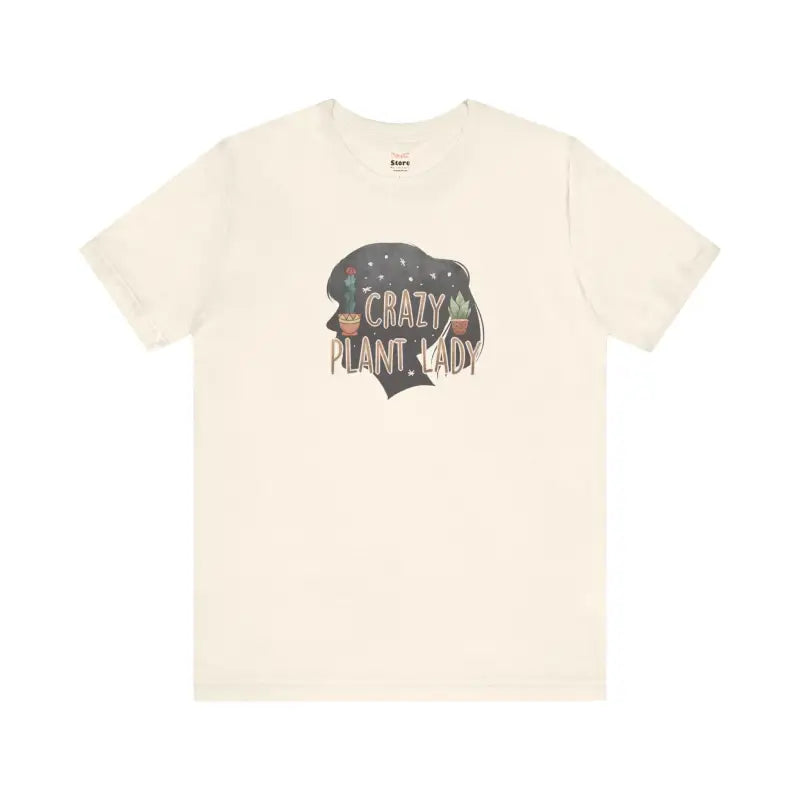 Crazy Plant Lady T-Shirt - Soft Cotton Unisex Tee - DipaliZ
