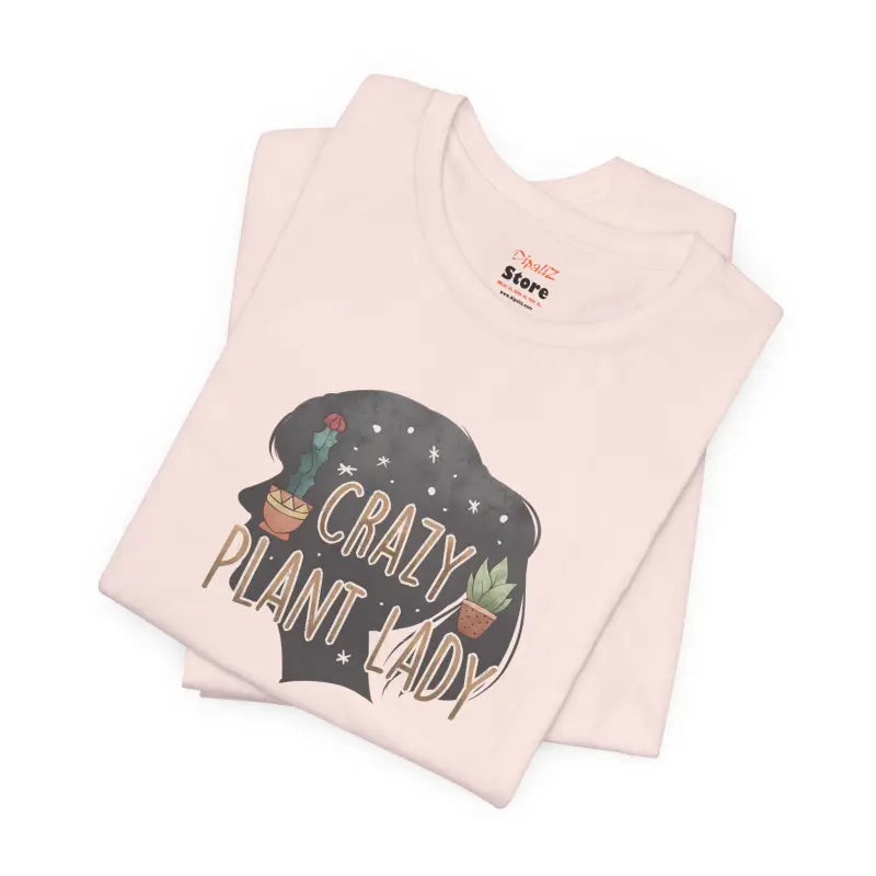 Crazy Plant Lady T-Shirt - Soft Cotton Unisex Tee - DipaliZ