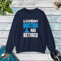 Retired Doctor Crewneck Sweatshirt - Legacy Style - DipaliZ