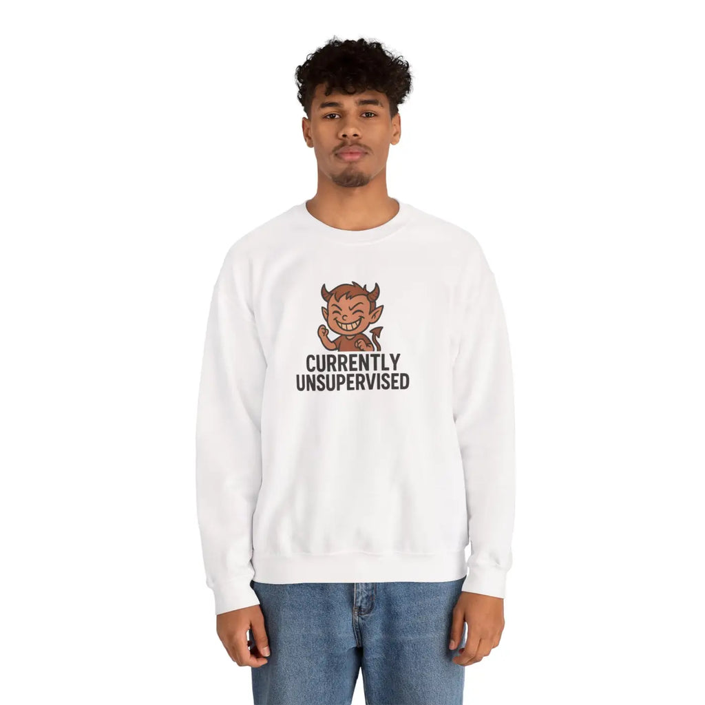 Unsupervised Sweatshirt - Funny Crewneck Cozy Comfort - DipaliZ