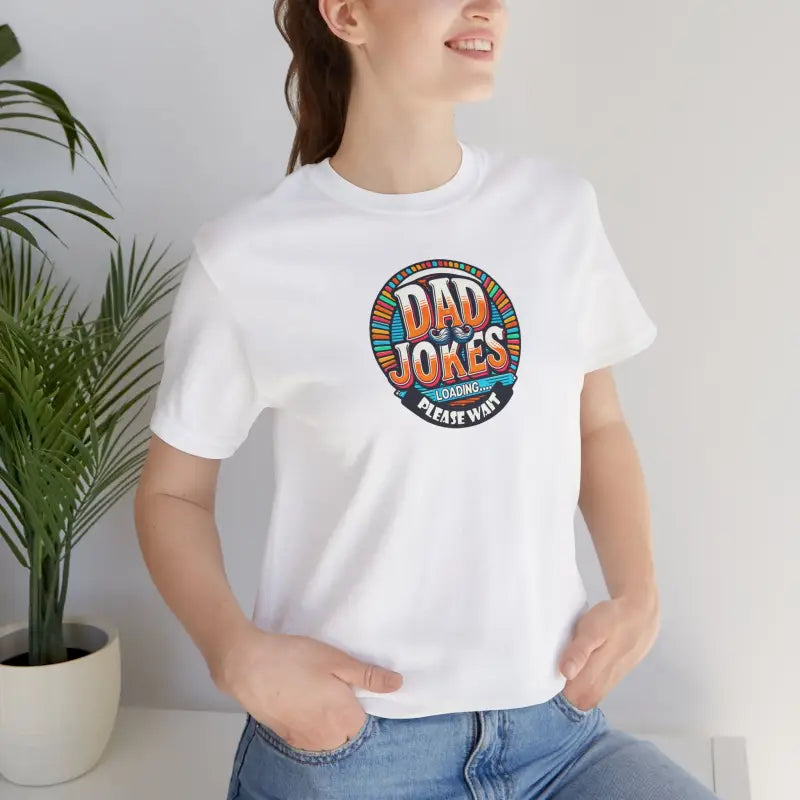 Unisex Jersey Short Sleeve Tee - Dad Jokes Loading - DipaliZ