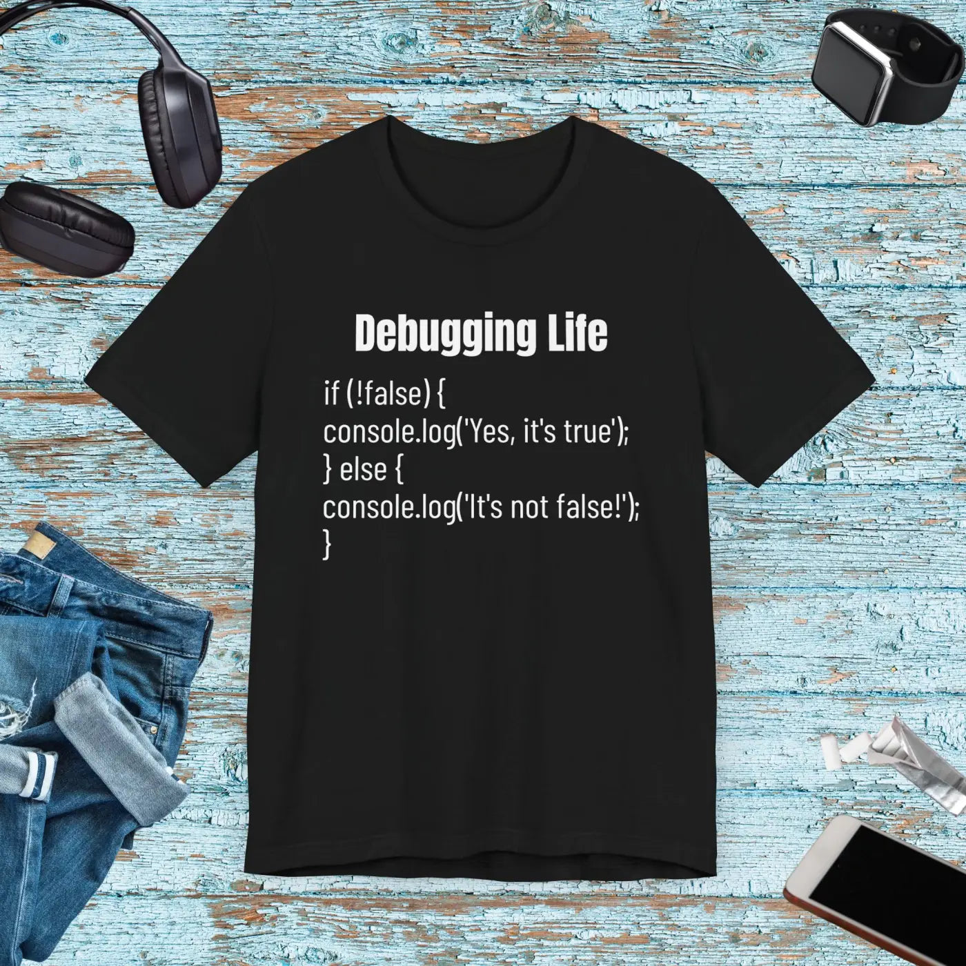 Debugging Life Unisex Tee - JavaScript Logic Design - DipaliZ