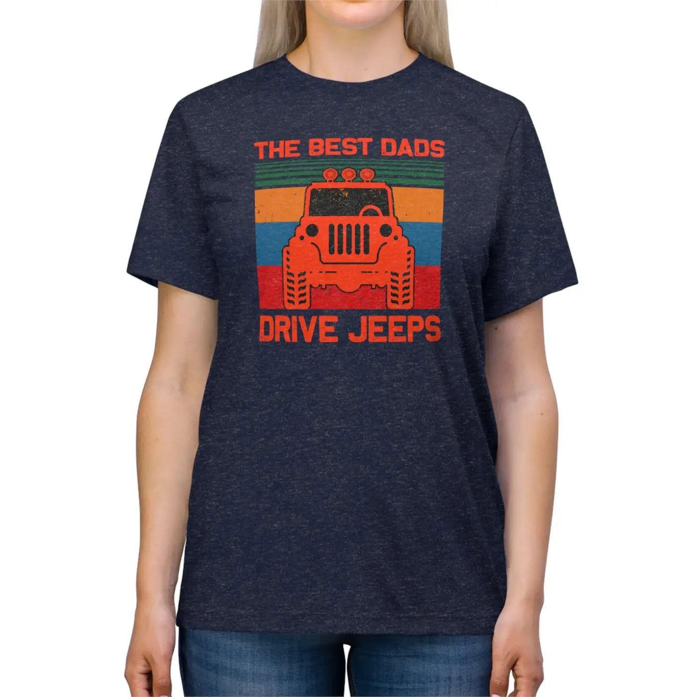 Dads Drive Jeeps Triblend Tee - Graphic Comfort Shirt - DipaliZ