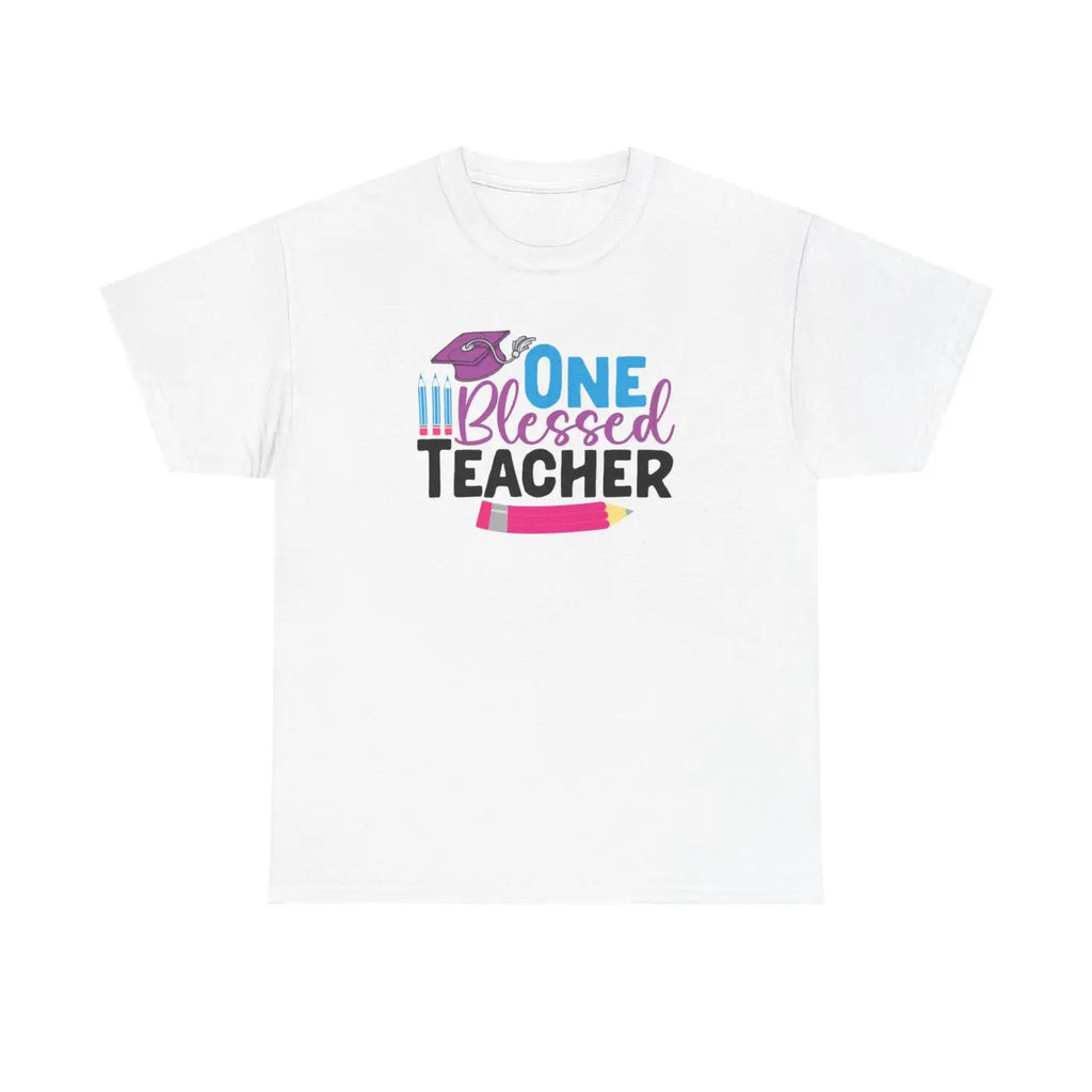 One Blessed Teacher Deluxe T Shirt - Unisex Heavy Cotton - DipaliZ