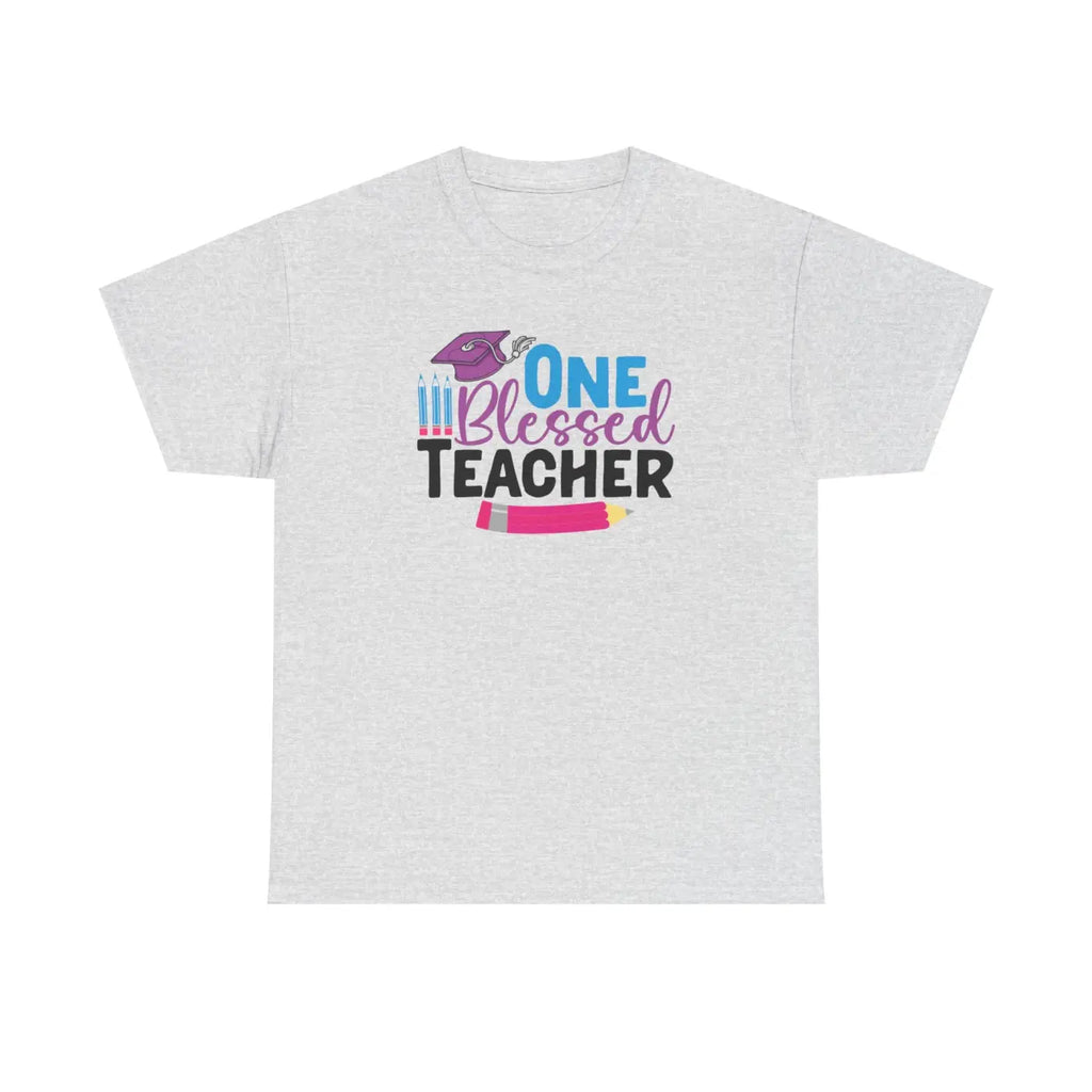 One Blessed Teacher Deluxe T Shirt - Unisex Heavy Cotton - DipaliZ