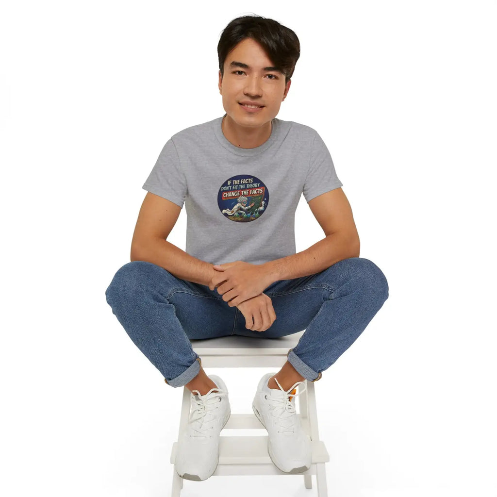 Science Tee - The Theory Changes The Facts Ultra Cotton - DipaliZ
