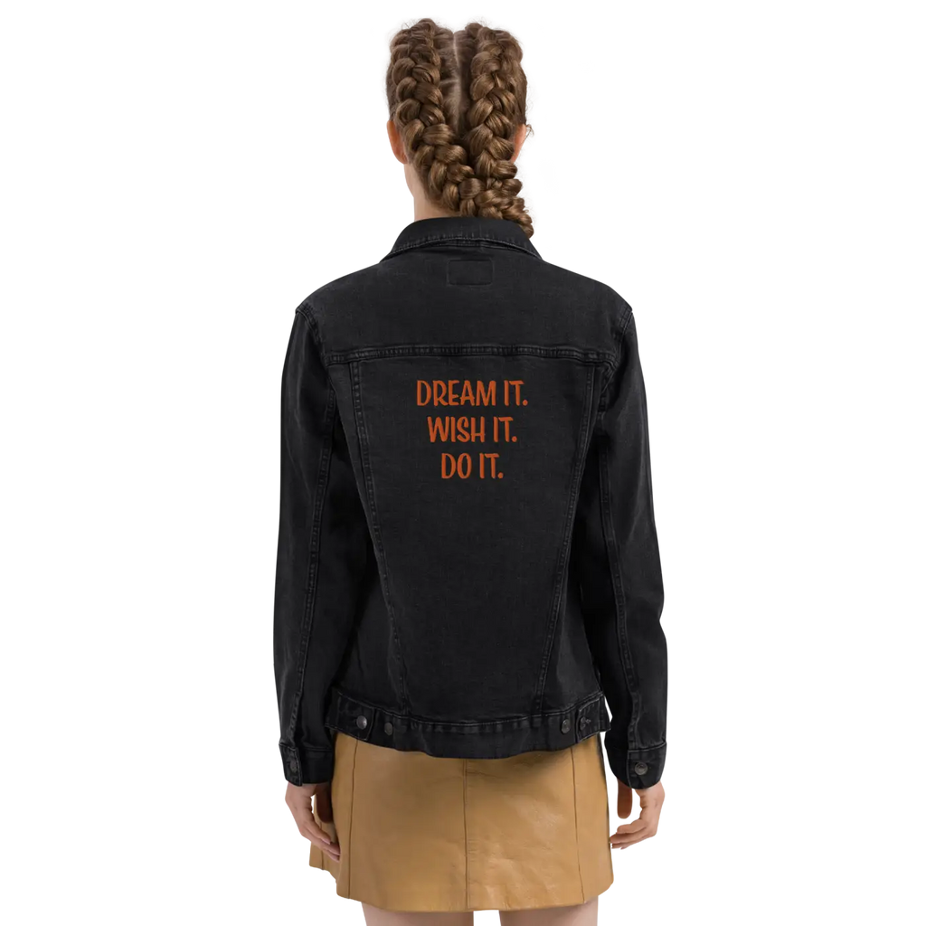 Unisex Denim Jacket - Dream It Wish It Do It - DipaliZ