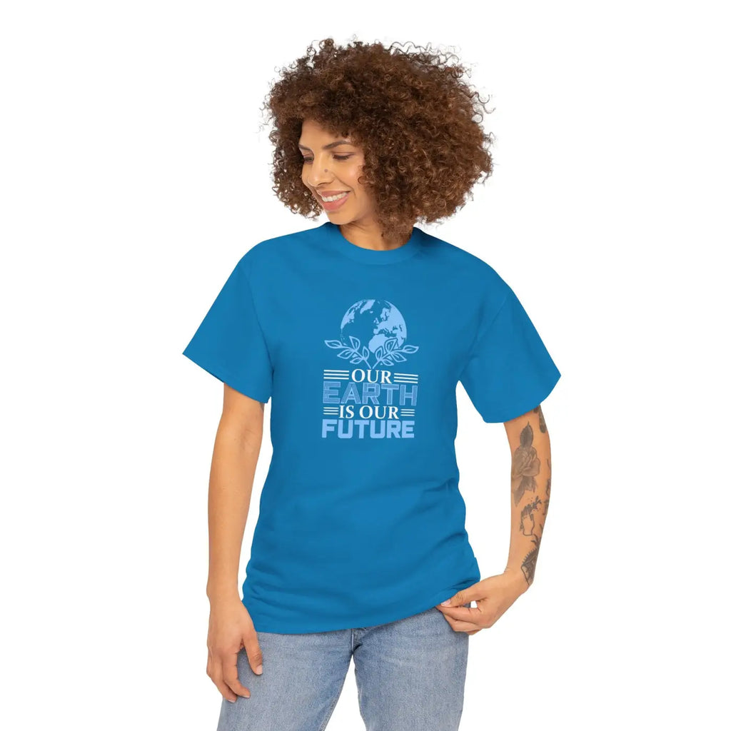 Earth Day Our Earth Is Our Future Tee - Deluxe T Shirt - DipaliZ
