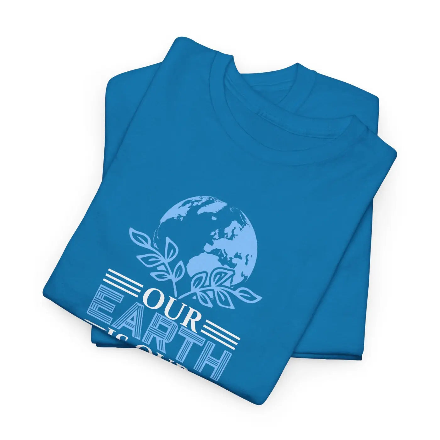 Earth Day Our Earth Is Our Future Tee - Deluxe T Shirt - DipaliZ