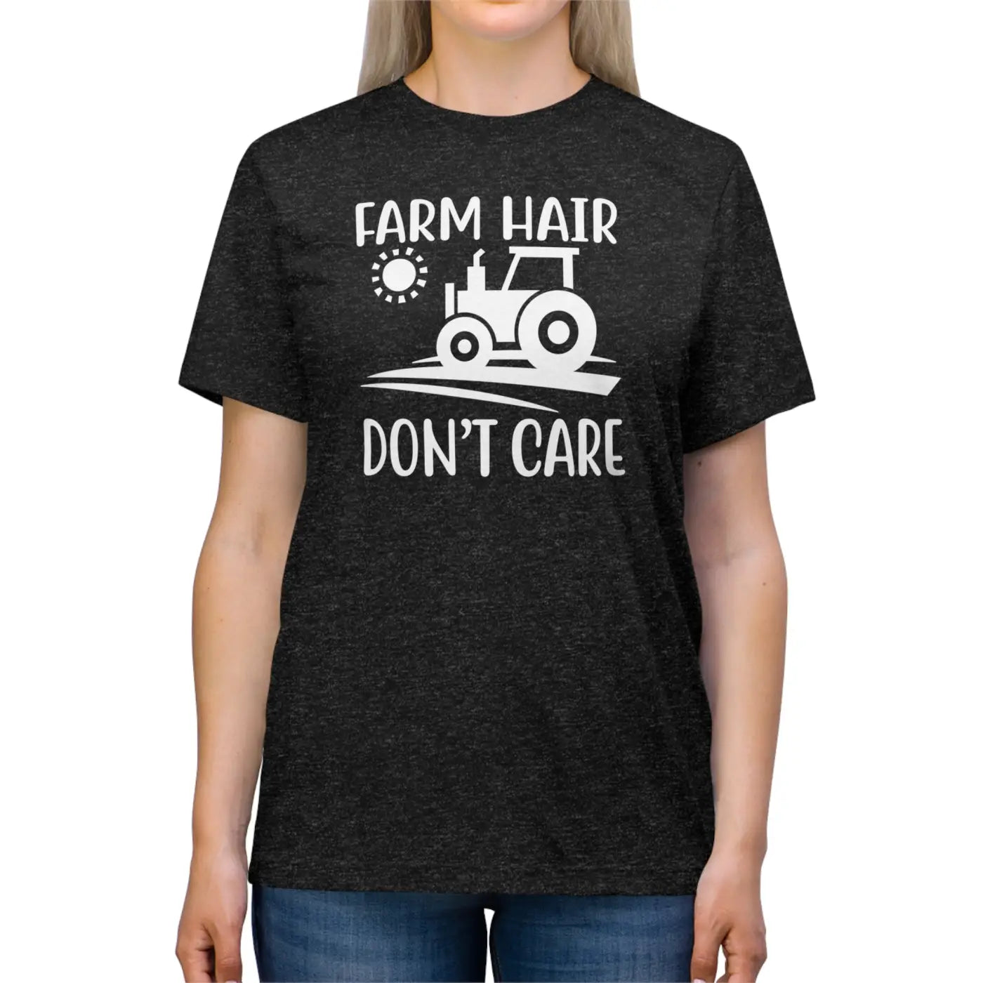Farm Hair Don't Care Unisex Triblend Tee - Comfort Fit - DipaliZ