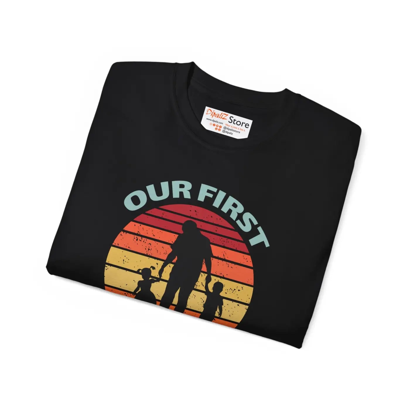 First Father's Day Ultra Cotton Tee - Comfort Fit - DipaliZ