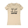 Girl Loves Coffee Tee - Comfy Women's Top - DipaliZ