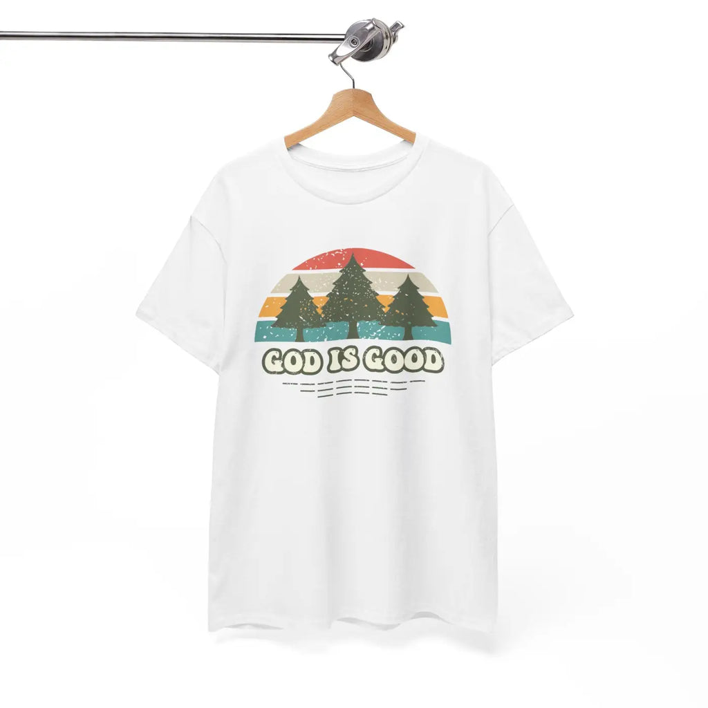 God Is Good T-Shirt - Unisex Heavy Cotton Tee - DipaliZ