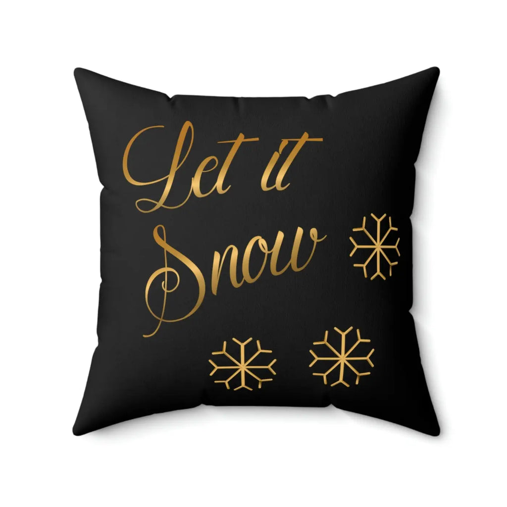 Let It Snow Polyester Square Pillow - Winter Decor - DipaliZ