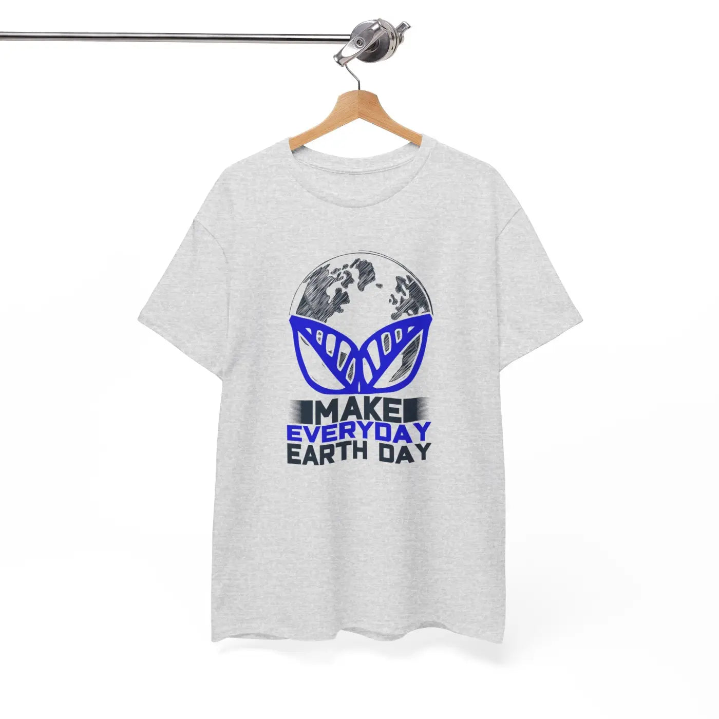 Make Everyday Earth Day Deluxe T Shirt - Unisex Heavy Cotton - DipaliZ