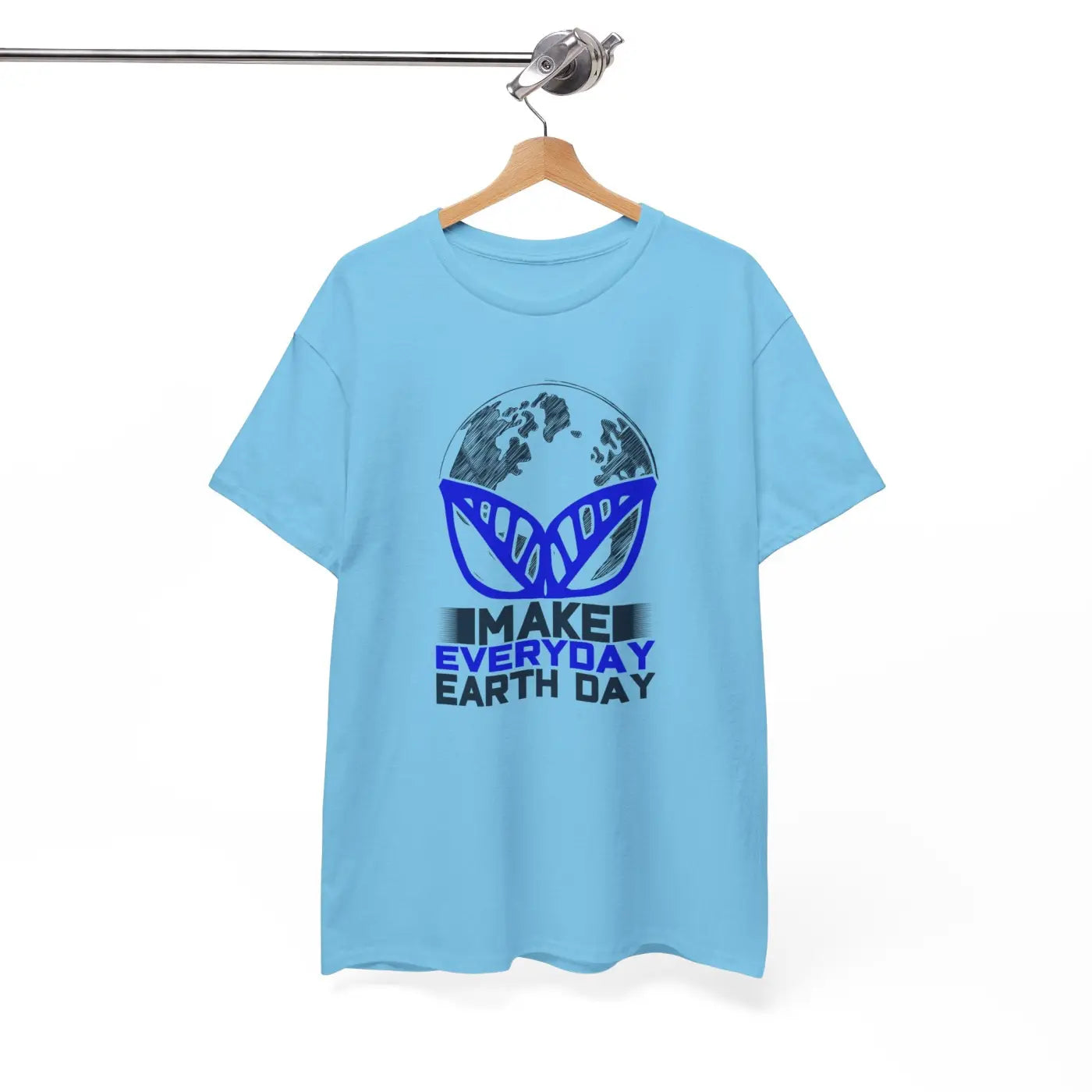 Make Everyday Earth Day Deluxe T Shirt - Unisex Heavy Cotton - DipaliZ