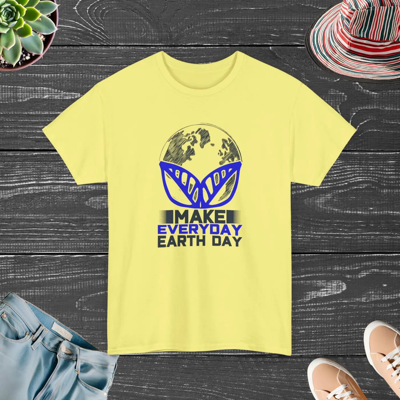 Make Everyday Earth Day Deluxe T Shirt - Unisex Heavy Cotton - DipaliZ