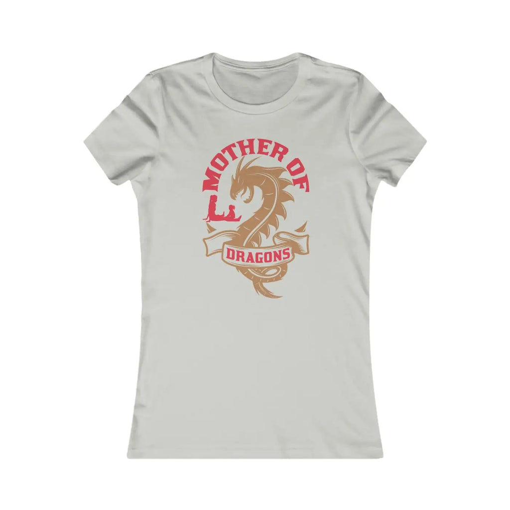 Women's Favorite Tee - Mother of Dragons Design - DipaliZ